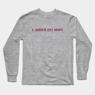 L´Amour Est Mort 2, burgundy Long Sleeve T-Shirt